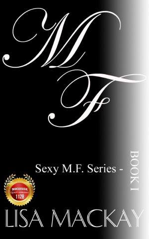 [Sexy M.F. 01] • M. F. (Sexy M.F. Book 1)